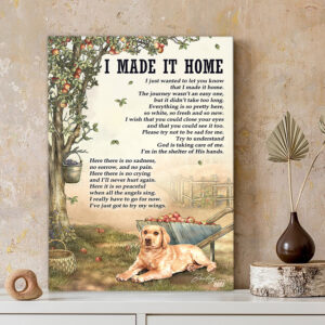 Personalized Labrador Retriever Memorial Gift, I Made It Home, Loss Of Dog Canvas H0