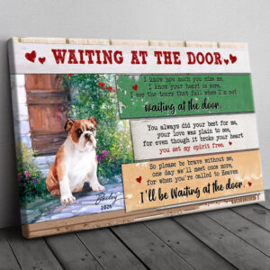 Personalized English Bulldog Memorial Canvas, Waiting At The Door, Loss Of Dog Custom Canvas H0