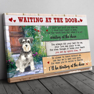 Personalized Miniature Schnauzers Memorial Canvas, Waiting At The Door, Loss Of Dog Custom Canvas H0